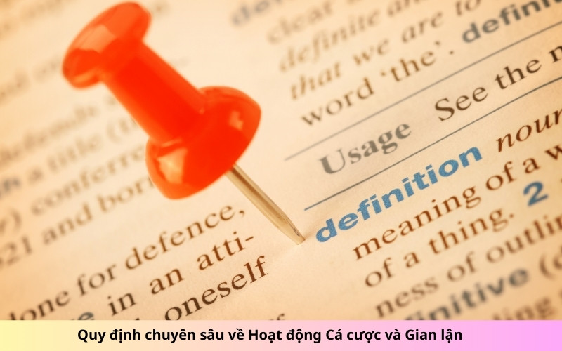 Quy định chuyên sâu về Hoạt động Cá cược và Gian lận